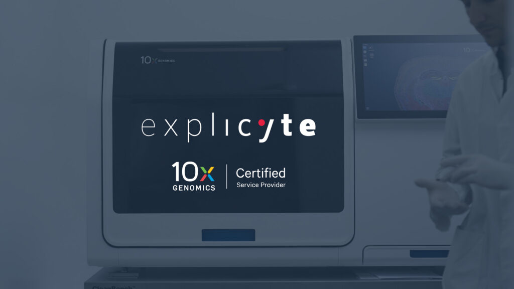 Explicyte Certified Service Provider Xenium, Visium, Chromium 10x Genomics Explicyte Certified Service Provider Xenium, Visium, Chromium 10x Genomics